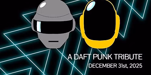 Give Life Back to Music - A Daft Punk Tribute Concert