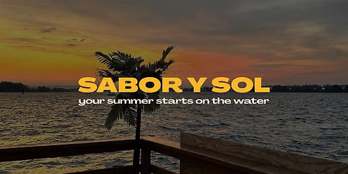 SABOR Y SOL: your summer starts on the water
