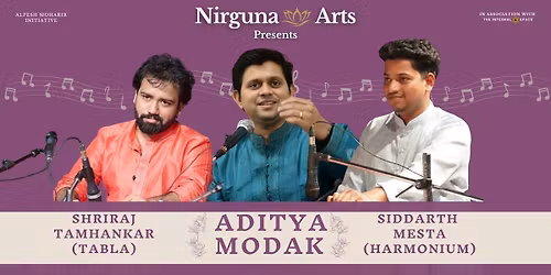 Nirguna Arts presents: Aditya Modak Live