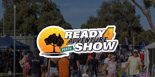 Ready 4 Adventure Show 2026