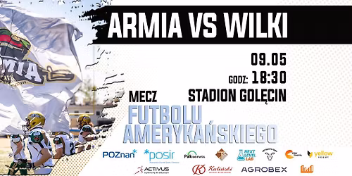 \ud83c\udfc8\ud83d\udd25 Armia Pozna\u0144 vs GROT Wilki \u0141\u00f3dzkie \u2013 widzimy si\u0119 na Gol\u0119cinie!