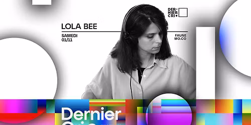 FAUNE X DERNIER CRI W\/ LOLA BEE