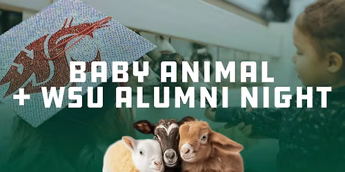 Baby Animal Night + WSU Alumni vs Marion Berries