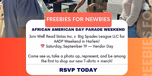 Freebies for Newbies! WRS x African American Day Parade Weekend