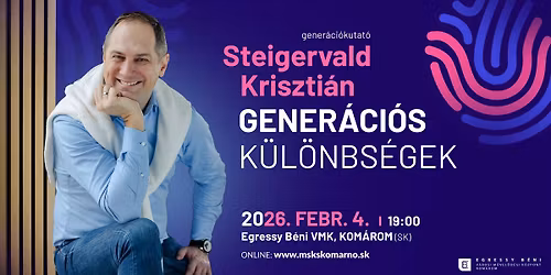 Gener\u00e1ci\u00f3s k\u00fcl\u00f6nbs\u00e9gek \/ STEIGERVALD KRISZTI\u00c1N gener\u00e1ci\u00f3kutat\u00f3 el\u0151ad\u00e1sa