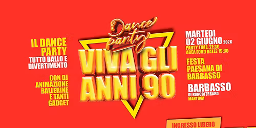 VIVA gli ANNI 90 @ Festa Paesana di Barbasso - Roncoferraro (Mn)
