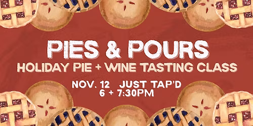 Pies and Pours