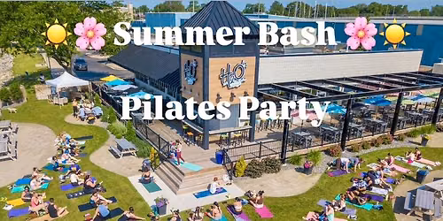 \u2600\ufe0f\ud83c\udf34\ud83c\udf3aSUMMER BASH: PILATES PARTY\ud83c\udf38\ud83c\udf34\u2600\ufe0f