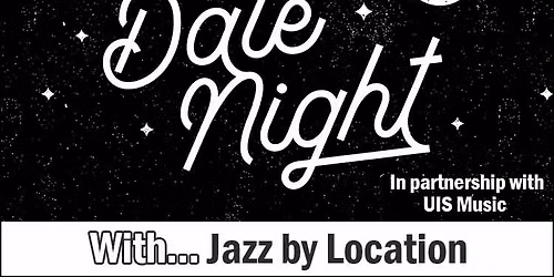 Date Night with Jazz by Location