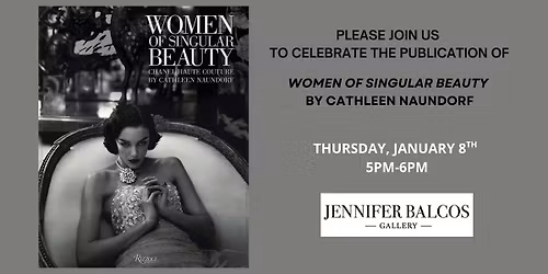 Women of Singular Beauty: Chanel Haute Couture  by Cathleen Naundorf