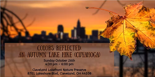 Colors Reflected: An Autumn Lake Hike