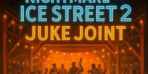 Nightmare on Ice Street 2: Juke Joint