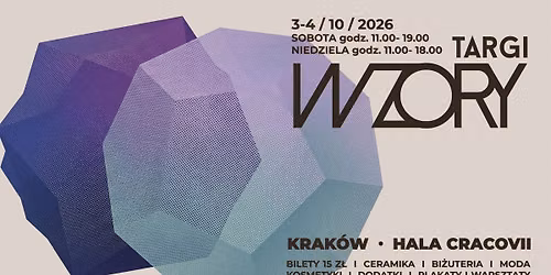 Targi WZORY w Krakowie 3-4 pa\u017adziernika