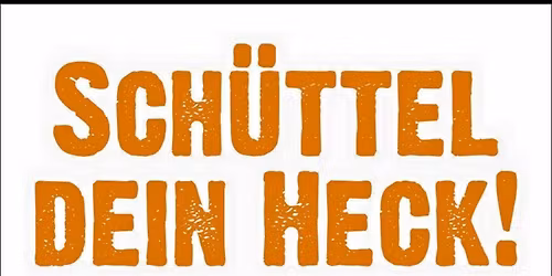 DJ Veranstaltung im LiNo: Sch\u00fcttel Dein Heck