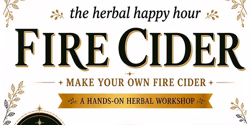 make your own fire cider \ud83d\udd25