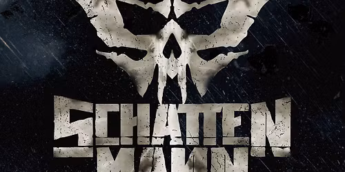 Schattenmann \u2022 Freitag, 13. November 2026 \u2022 Conrad Sohm Dornbirn