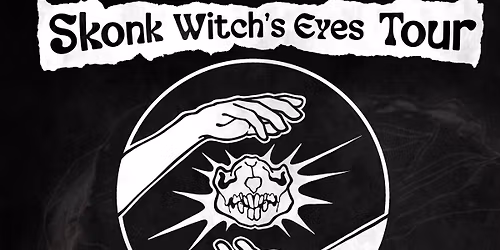 Skonk Witch's Eyes Tour - Whitianga