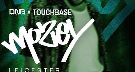 Dnb Collective x Touchbase Leicester: Mozey