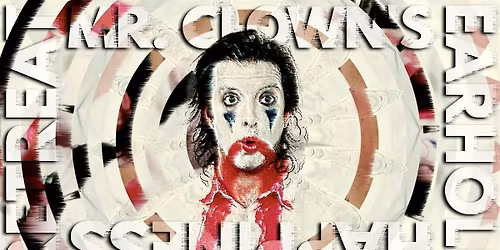 Mr. Clown's Earhole Happiness Retreat (Extended Version)