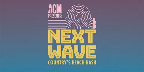 Next Wave: Country's Beach Bash