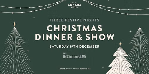 Christmas Dinner + Show | Saturday 19th December