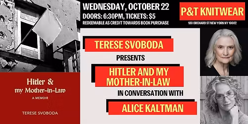 Terese Svoboda presents Hitler and My Mother-in-Law, ft. Alice Kaltman