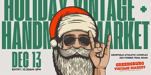 Greensburg Holiday Vintage + Handmade Market
