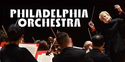 The Philadelphia Orchestra - All Beethoven at Kimmel Center - Marian Anderson Hall