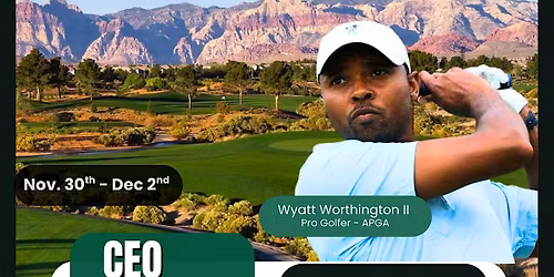 CEO Golf Summit | Nov 29 - Dec 2nd