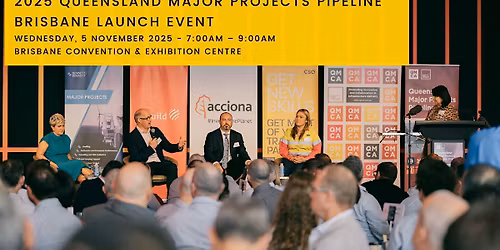 Qld Major Projects Pipeline Report: Brisbane Launch  - 5 November 2025