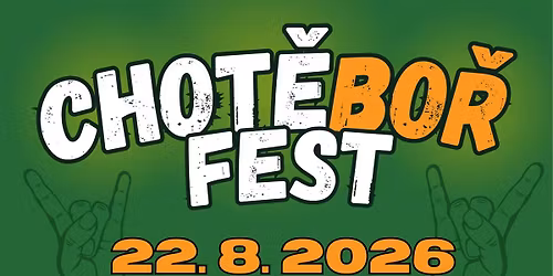 CHOT\u011aBO\u0158 FEST 2026