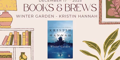 Books & Brews - Winter Garden