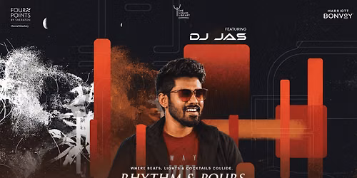 Rhythm & Pours ft. DJ Jas