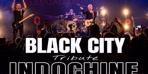 BLACK CITY\/\/ TRIBUTE INDOCHINE \ud83c\udfa4\ud83c\udfb8\ud83e\udd41