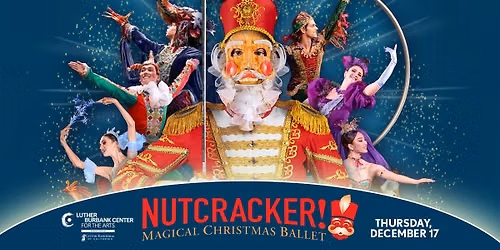 Nutcracker! Magical Christmas Ballet