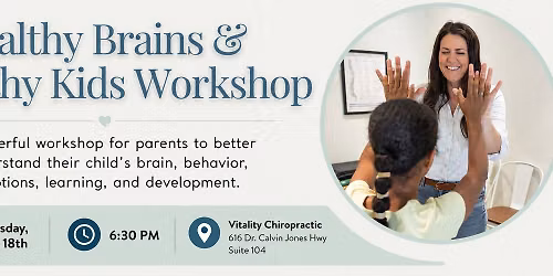 Healthy Brains & Healthy Kids Workshop