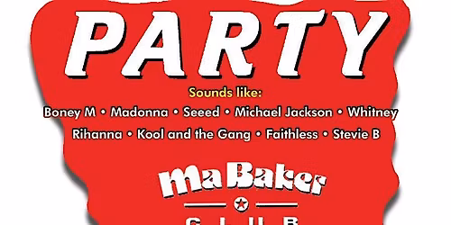 Ma Baker Party im Silverwings \u2605\u2605 80s 90s 00s 10s Disco RnB House Charts
