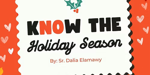 Know The Holiday Season \ud83c\udf84 iMuslimah Sisters Event