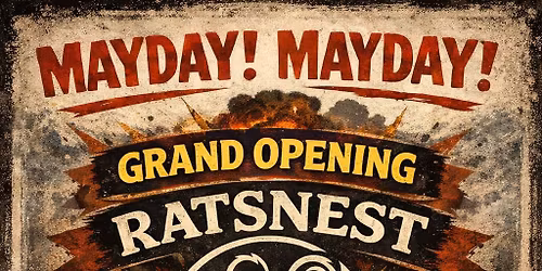 Ratsnest Grand Opening