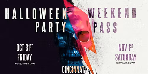 Haunted Halloween Weekend Pass 2025 \u2013 Cincinnati