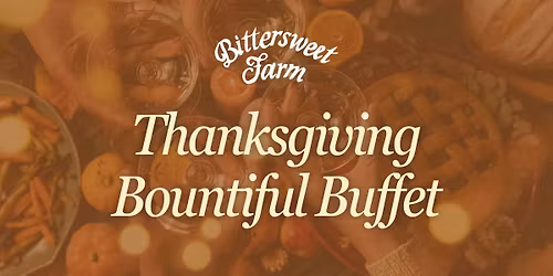 Thanksgiving Bountiful Buffet