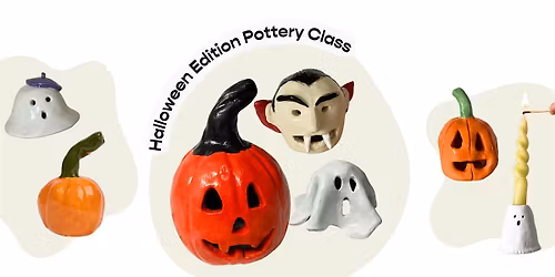 Halloween Edition Pottery Workshop