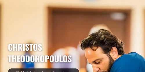 Mokymai su pasaulinio lygio terapeutu Christos Theodoropoulos (\u03a7\u03c1\u03ae\u03c3\u03c4\u03bf\u03c2 \u0398\u03b5\u03bf\u03b4\u03c9\u03c1\u03cc\u03c0\u03bf\u03c5\u03bb\u03bf\u03c2)