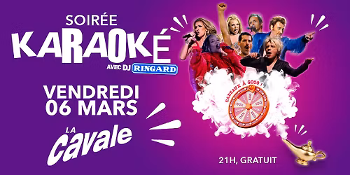Soir\u00e9e Karaok\u00e9 \u00e0 La Cavale avec Dj Ringard
