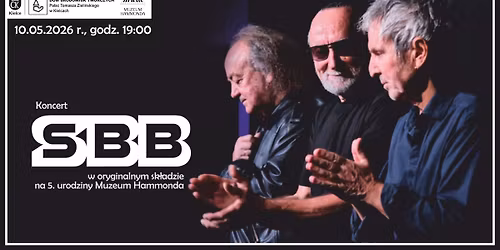 Koncert SBB w oryginalnym sk\u0142adzie na 5. urodziny Muzeum Hammonda