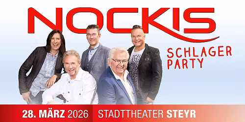 Die NOCKIS Schlagerparty - live in Steyr