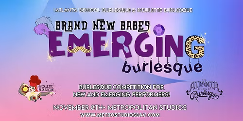 Emerging Burlesque | Burlesque Competition for New & Emerging Performers