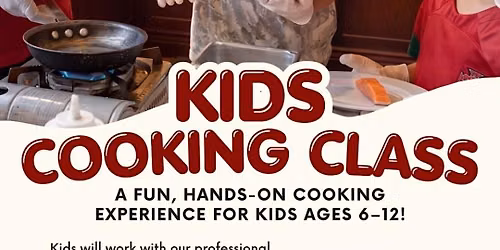 Kids Master Cooking Class
