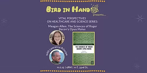 Vital Perspectives: ft. Meagan Allen with Lawrence Principe