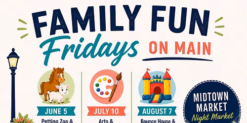 Family Fun Fridays On Main!